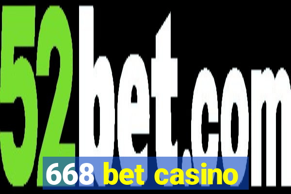 668 bet casino